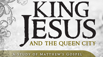 King Jesus and the Queen City